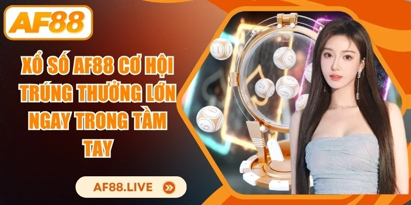 Xổ Số AF88